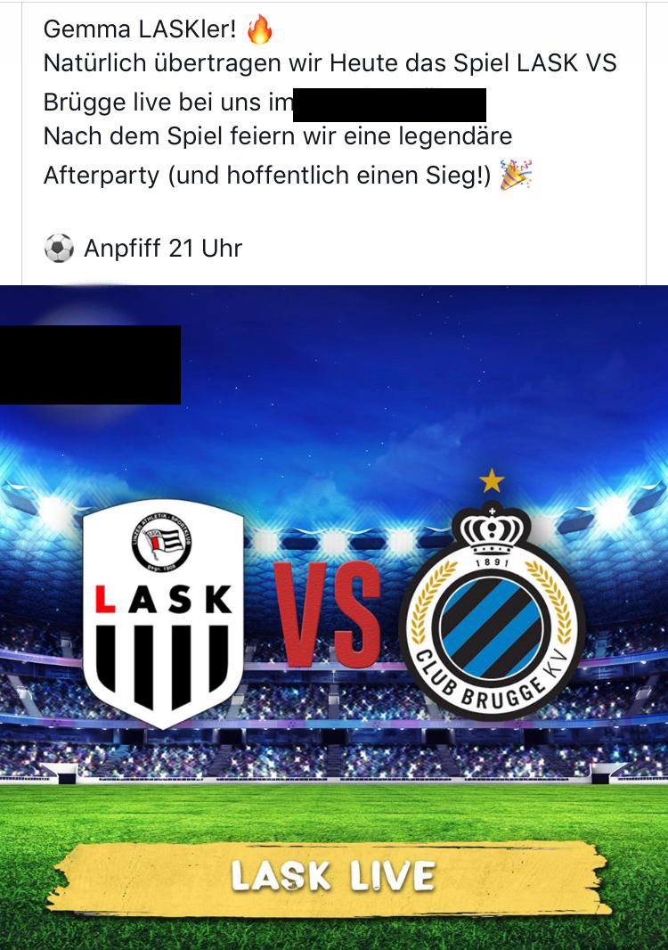 Auch andere Lokale warben mit dem LASK-Logo für Liveübertragungen der Europacupspiele, wurden anscheinend bislang aber noch nicht belangt. (Screenshot: Facebook)